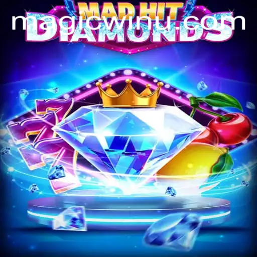 Exploring the Thrills of MadHitDiamonds: A Comprehensive Guide